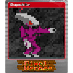 Shapeshifter (Foil)