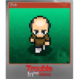 Bob (Foil)