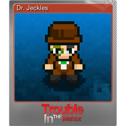 Dr. Jeckles (Foil)