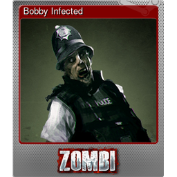 Bobby Infected (Foil)
