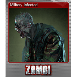 Military Infected (Foil)