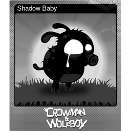 Shadow Baby (Foil)