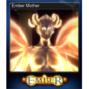 Ember Mother