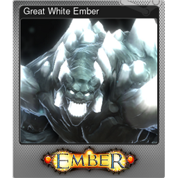 Great White Ember (Foil)