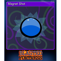 Magnet Shot