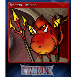 Inferno - Minion