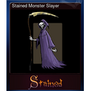 Stained Monster Slayer