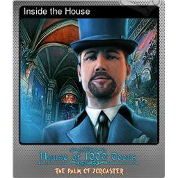 Inside the House (Foil)