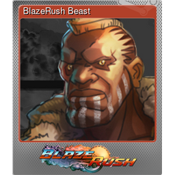 BlazeRush Beast (Foil)