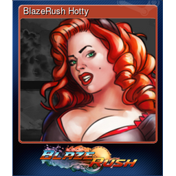 BlazeRush Hotty