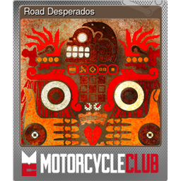 Road Desperados (Foil)