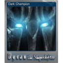 Dark Champion (Foil)