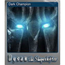 Dark Champion (Foil)