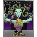 Choose Your Fate (Foil)