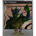 My 2 Centaurs (Foil)