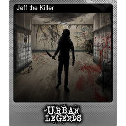 Jeff the Killer (Foil Trading Card)