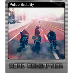 Police Brutality (Foil)