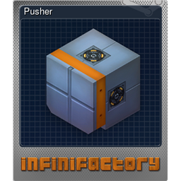 Pusher (Foil)