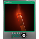 On Fire (Foil)