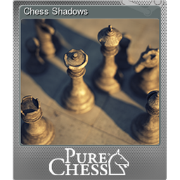Chess Shadows (Foil)