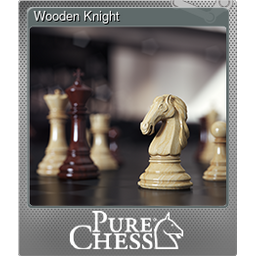 Wooden Knight (Foil)