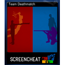 Team Deathmatch