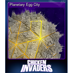 Planetary Egg City (Trading Card)
