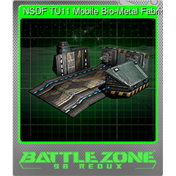 NSDF TU11 Mobile Bio-Metal Fabricator (Foil)