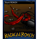 Burnt ROACH