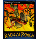 Flaming Cocoons