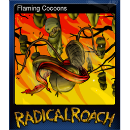 Flaming Cocoons