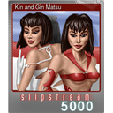 Kin and Gin Matsu (Foil)