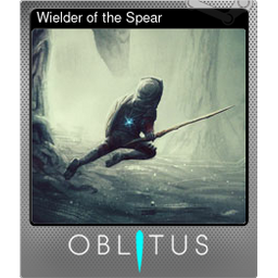 Wielder of the Spear (Foil)