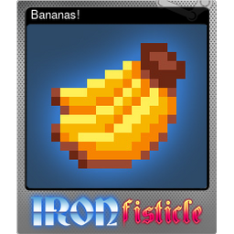 Bananas! (Foil Trading Card)