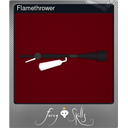 Flamethrower (Foil)