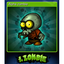 Alpha zombie