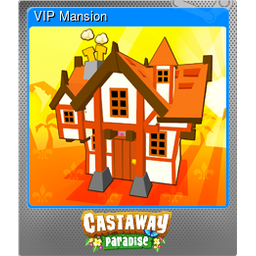 VIP Mansion (Foil)