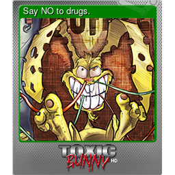 Say NO to drugs. (Foil)