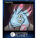 Hatchling