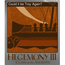 Could it be Troy Again? (Foil)