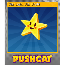 Star Light, Star Bright (Foil Trading Card)