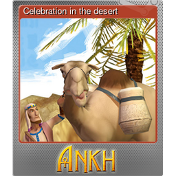 Celebration in the desert (Foil)