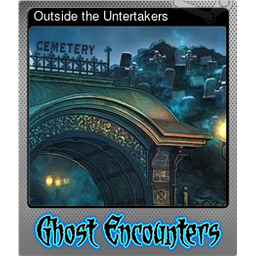 Outside the Untertakers (Foil)
