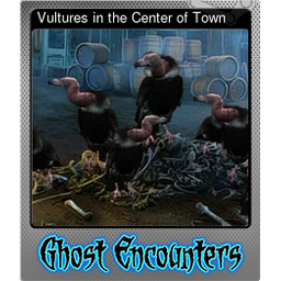 Vultures in the Center of Town (Foil)