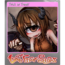 Trick or Treat/トリックオアトリート (Foil)