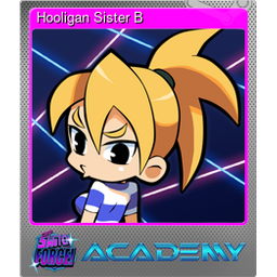 Hooligan Sister B (Foil)