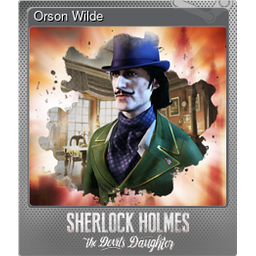 Orson Wilde (Foil)