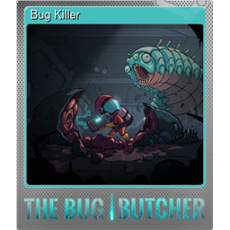 Bug Killer (Foil)