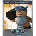Brodir, the Viking Woodcutter (Foil)