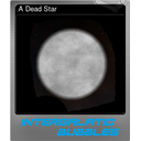 A Dead Star (Foil)